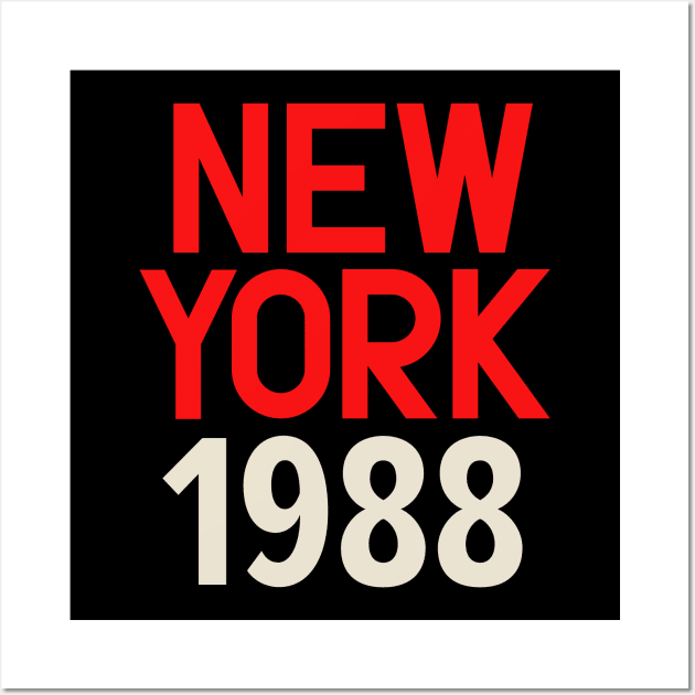 Iconic New York Birth Year Series: Timeless Typography - New York 1988 Wall Art by Boogosh